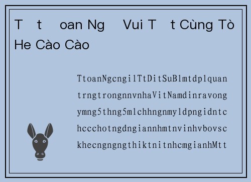 Tết Đoan Ngọ Vui Tết Cùng Tò He Cào Cào